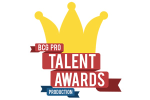 BCG Pro Talent Awards: Production