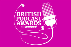 British Podcast Awards From podpod