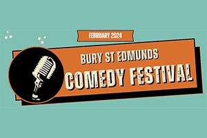 Bury St Edmunds Comedy Festival