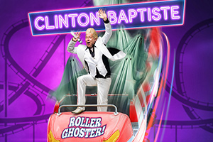 Clinton Baptiste: Rollerghoster. Alex Lowe