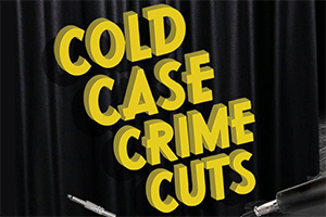 Cold Case Crime Cuts