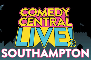 Comedy Central Live Southampton