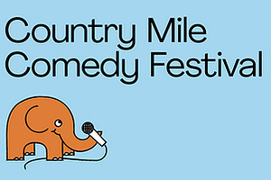 Country Mile Comedy Festival