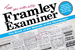 The Incomplete Framley Examiner