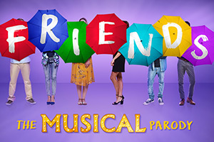 FRIENDS! The Musical Parody