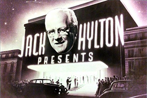 Comedy Chronicles: Taking It To The Hilt - Jack Hylton and British Comedy