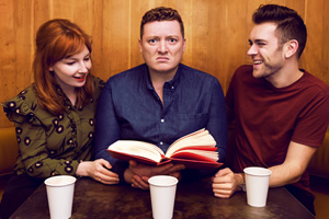 My Dad Wrote A Porno. Image shows from L to R: Alice Levine, Jamie Morton, James Cooper