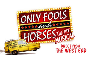 Only Fools And Horses - The hit musical direct direct from the West End