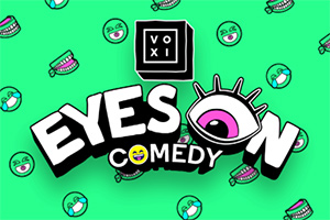 Voxi Eyes On Comedy