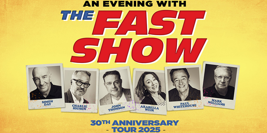 An Evening With The Fast Show 30th Anniversary Tour 2025. Image shows left to right: Simon Day, Charlie Higson, John Thomson, Arabella Weir, Paul Whitehouse, Mark Williams. Credit: Phil McIntyre Entertainment