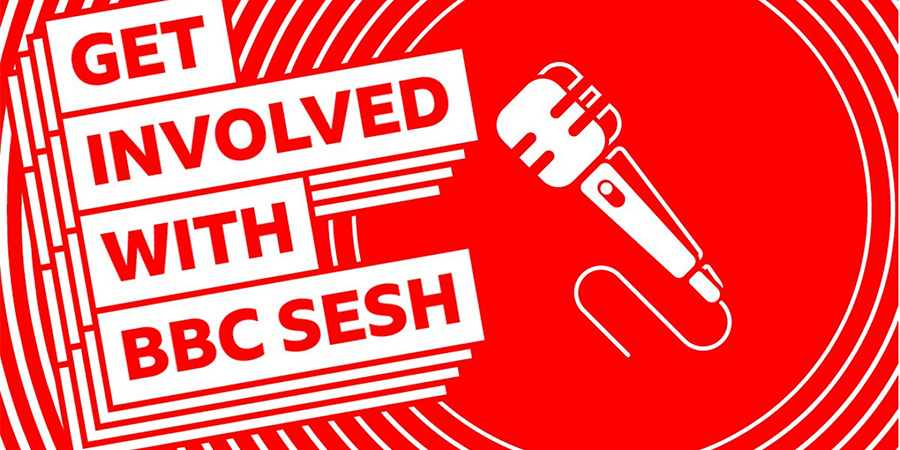 Get Involved With BBC Sesh