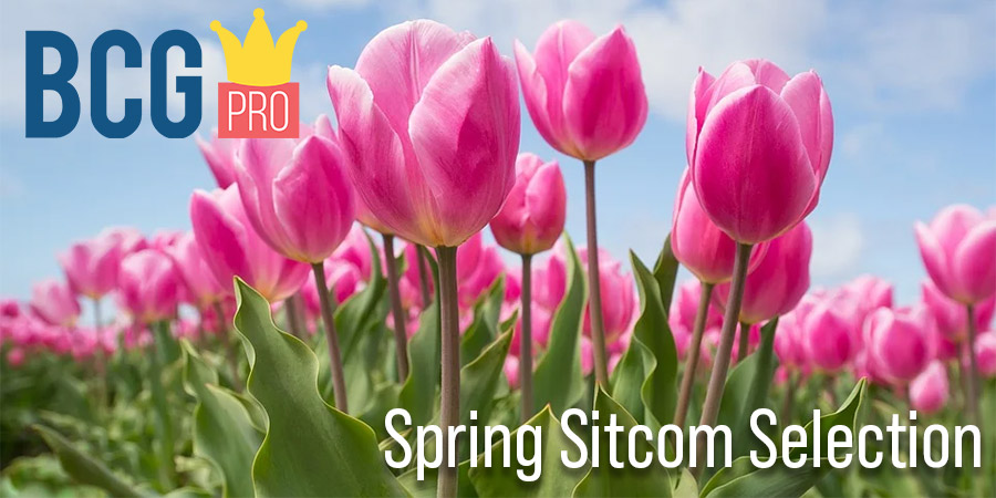 BCG Pro: Spring Sitcom Selection. Copyright: BCG
