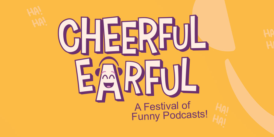 Cheerful Earful