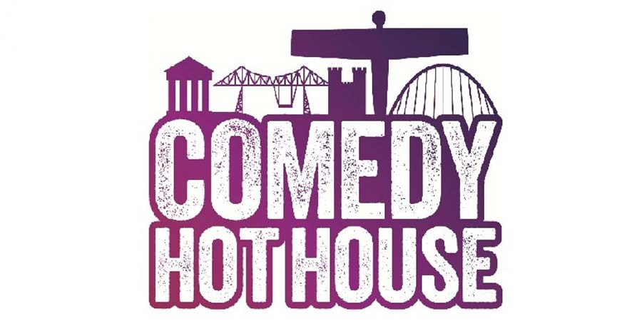 Comedy Hot House