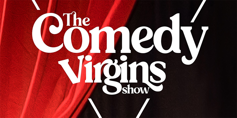The Comedy Virgins Show