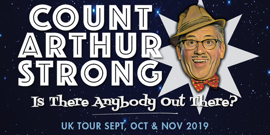 count arthur strong uk tour