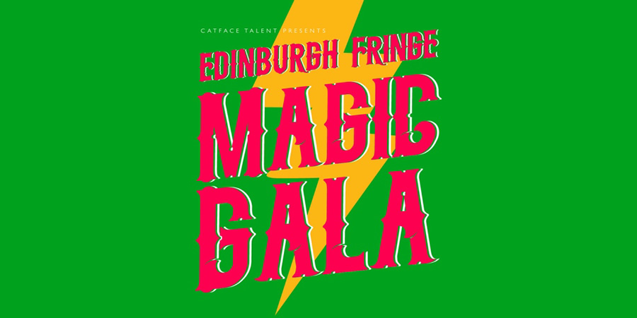 Edinburgh Fringe Magic Gala