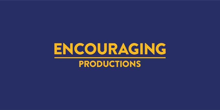 Encouraging Productions