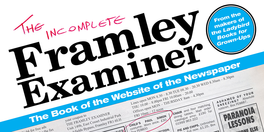 The Incomplete Framley Examiner