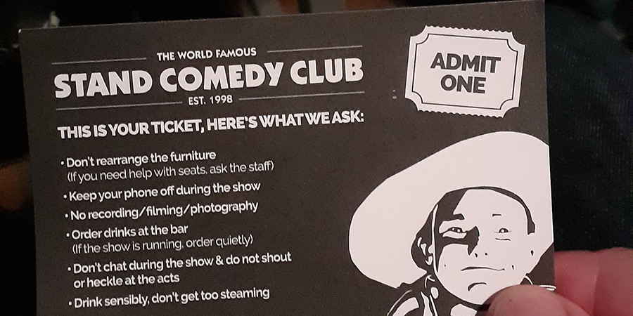 Stand Comedy Club ticket, with a list of rules. Credit: Bobby Carroll