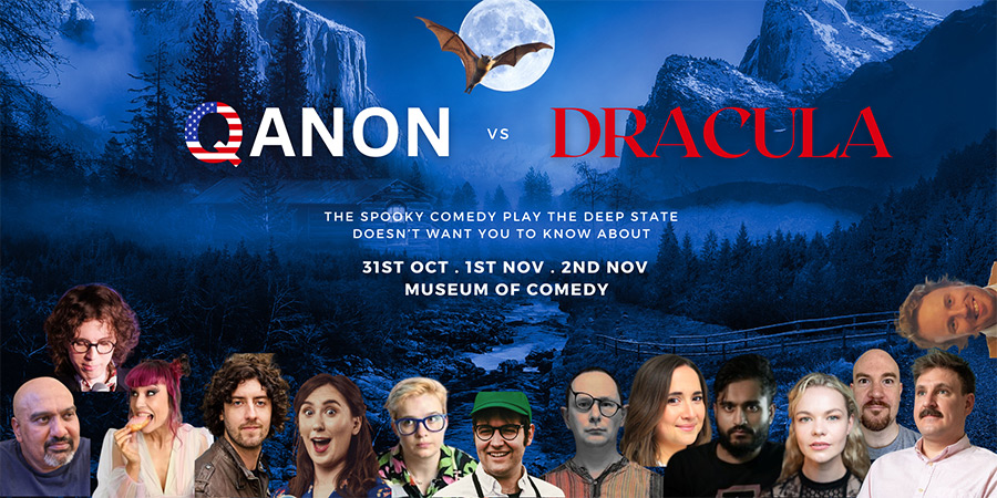 Weirdos present QAnon vs Dracula