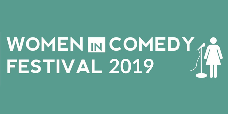 Women In Comedy Festival 2019