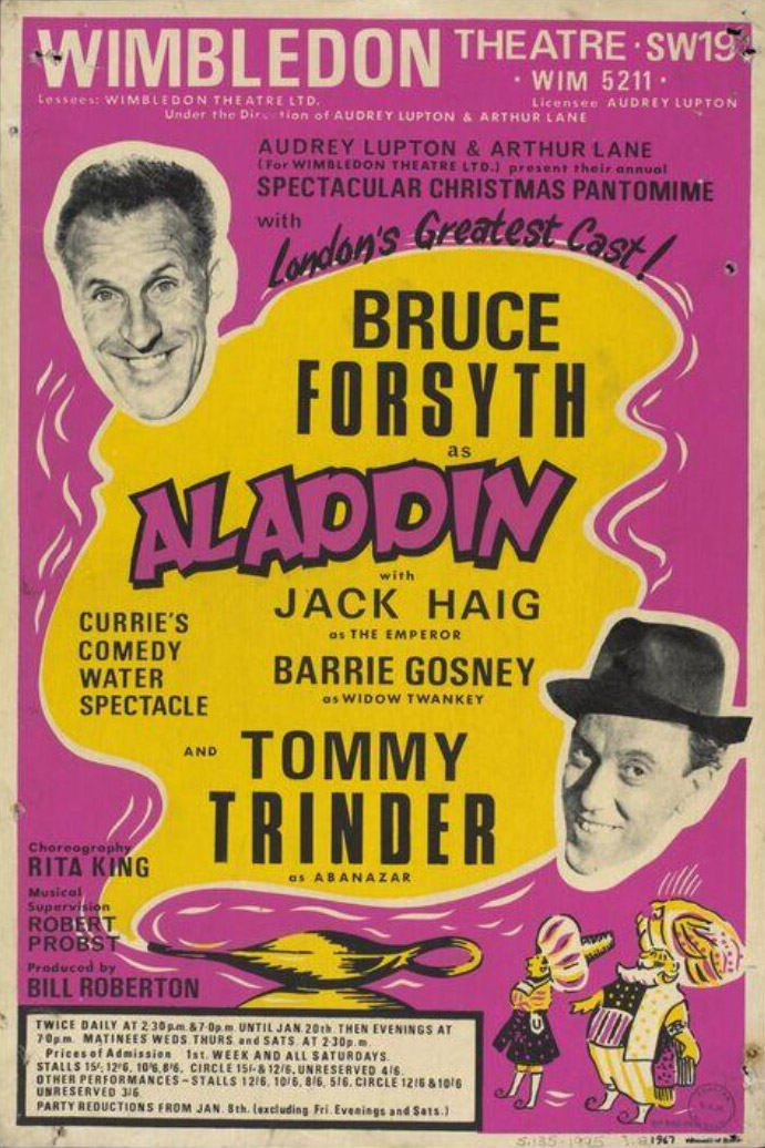 Poster for the Wimbledon Theatre's 1967 pantomime production of Aladdin, starring Bruce Forsyth and Tommy Trinder. Image shows from L to R: Bruce Forsyth, Tommy Trinder