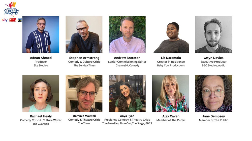 Edinburgh Comedy Awards 2023 judges. Image shows left to right: Adnan Ahmed, Rachael Healy, Stephen Armstrong, Dominic Maxwell, Andy Brereton, Anya Ryan, Liz Daramola, Alex Caven, Gwyn Rhys Davies, Jane Dempsey