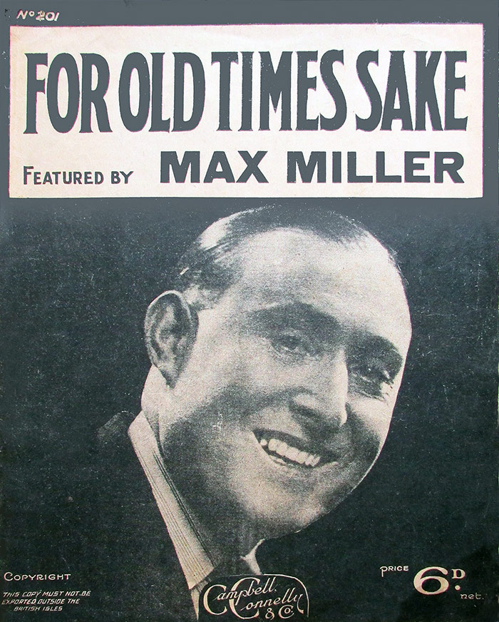 For Old Times Sake - Featured By Max Miller cover. Max Miller