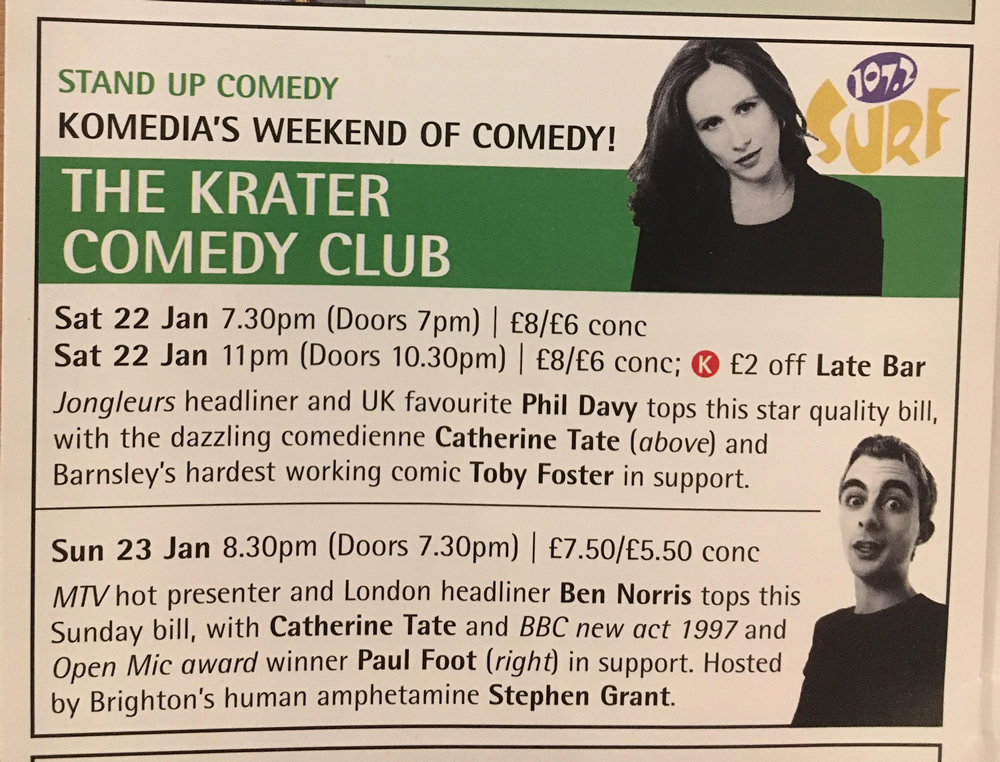 22 and 23 January 2000 listings for Komedia Brighton. Image shows from L to R: Catherine Tate, Paul Foot. Copyright: Komedia Entertainment