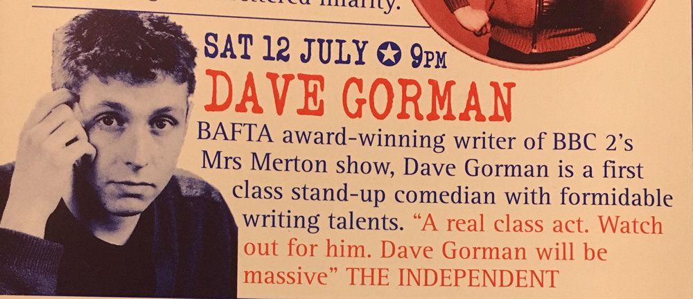 Dave Gorman's 12th July 1997 listing for Komedia Brighton. Dave Gorman. Copyright: Komedia Entertainment