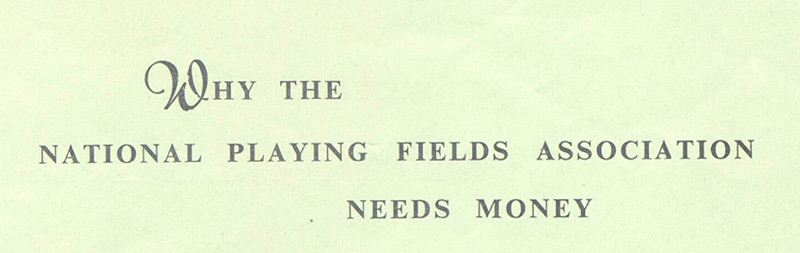 Why the National Playing Fields Association needs money