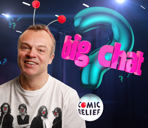 Comic Relief's Big Chat with Graham Norton. Graham Norton