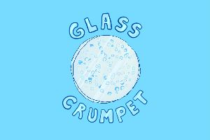 Glass Crumpet
