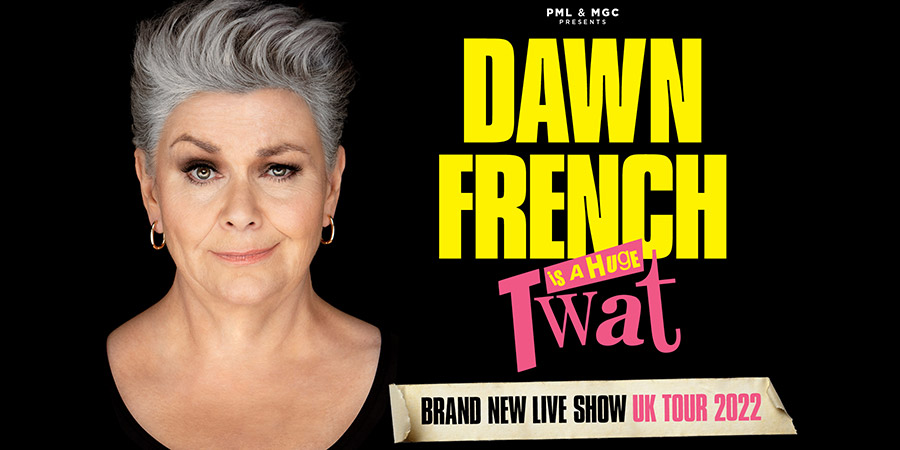 dawn french tour 2022 tickets