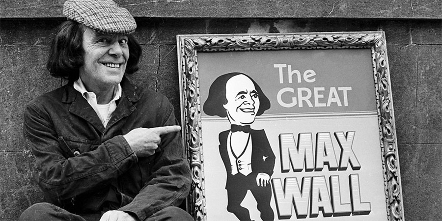 Max Wall. Credit: BBC