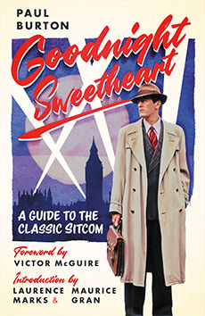 Goodnight Sweetheart: A Guide To The Classic Sitcom