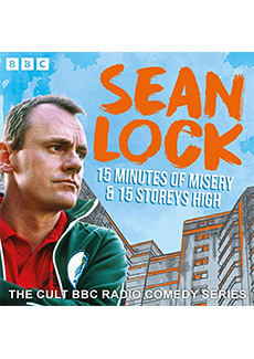 Sean Lock: 15 Minutes Of Misery & 15 Storeys High