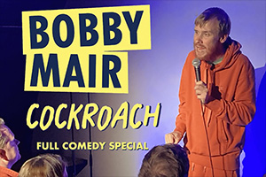 Bobby Mair: Cockroach. Bobby Mair